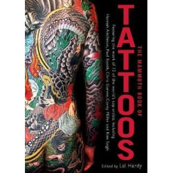 The Mammoth Book of Tattoos | Lal Hardy