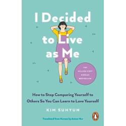 I Decided to Live as Me | Kim Suhyun