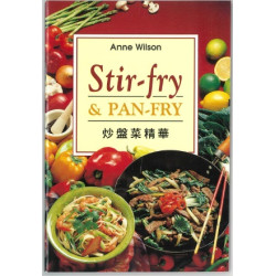 Stir-Fry ＆ Pan-Fry 炒盤菜精華 | Anne Wilson