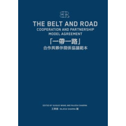 「一帶一路」合作與夥伴關係協議範本 | 王貴國、Rajesh Sharma