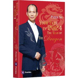 Your Fate in 2024 – The Year of The Dragon | Peter So