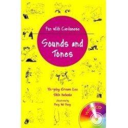 FUN WITH CANTONESE - SOUNDS AND TONES (TEXT WITH CD) | YIP-PING CREAM LEE