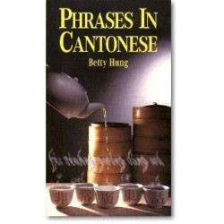 PHRASES IN CANTONESE (非常廣東話) (2nd ed) | Betty Hung　