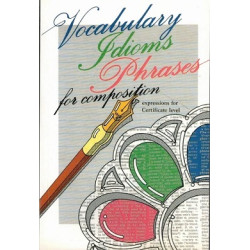 Vocabulary, Idioms, Phrases for Composition | Peter Chow