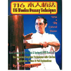 116 木人樁法 116 Wooden Dummy Techniques | Grandmaster Leung Ting (梁挺博士)