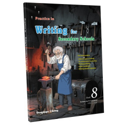 Practice in Writing for Secondary Schools Book 8 | Domingo Cheng