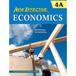 New Effective Economics 4A (2014 Ed.) | Chan Chi Man, Kwok Wai Keung
