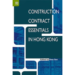 Construction Contract Essentials in Hong Kong (香港建造工程合約精要) | Gary Soo