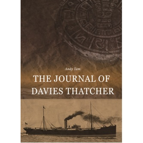 The Journal of Davies Thatcher | Andy Tam